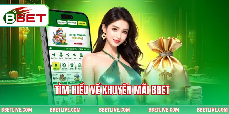Tìm hiểu về khuyến mãi BBet
